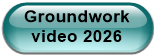 Groundwork video 2026