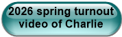 2026 spring turnout video of Charlie