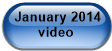  January 2014 video